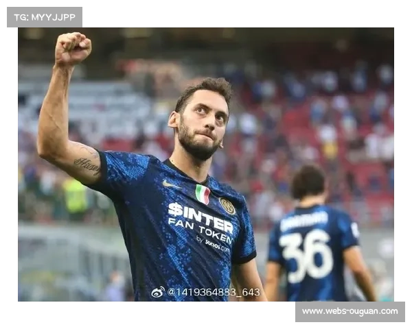 国际米兰客场逆转维罗纳 恰尔汗奥卢传球创纪录